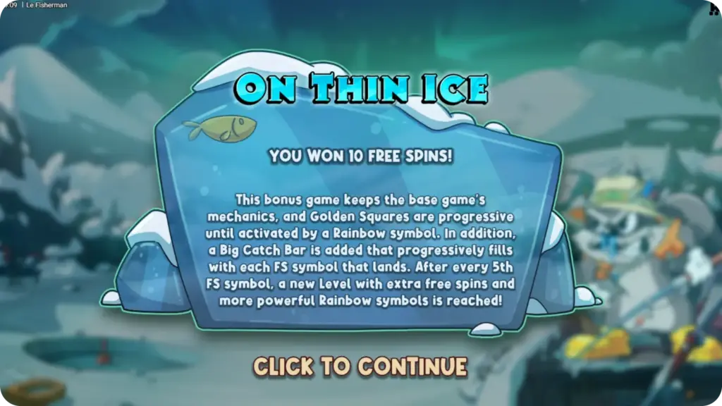 Le Fisherman On Thin Ice Free Spins highlighted